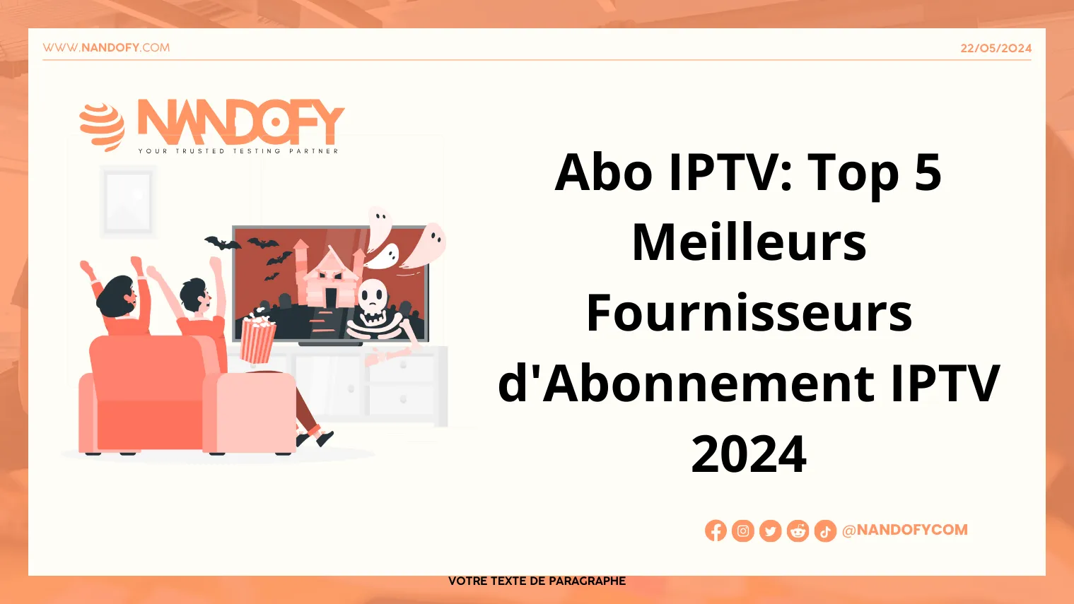 Abo IPTV: Top 5 Meilleurs Fournisseurs d’Abonnement IPTV 2024