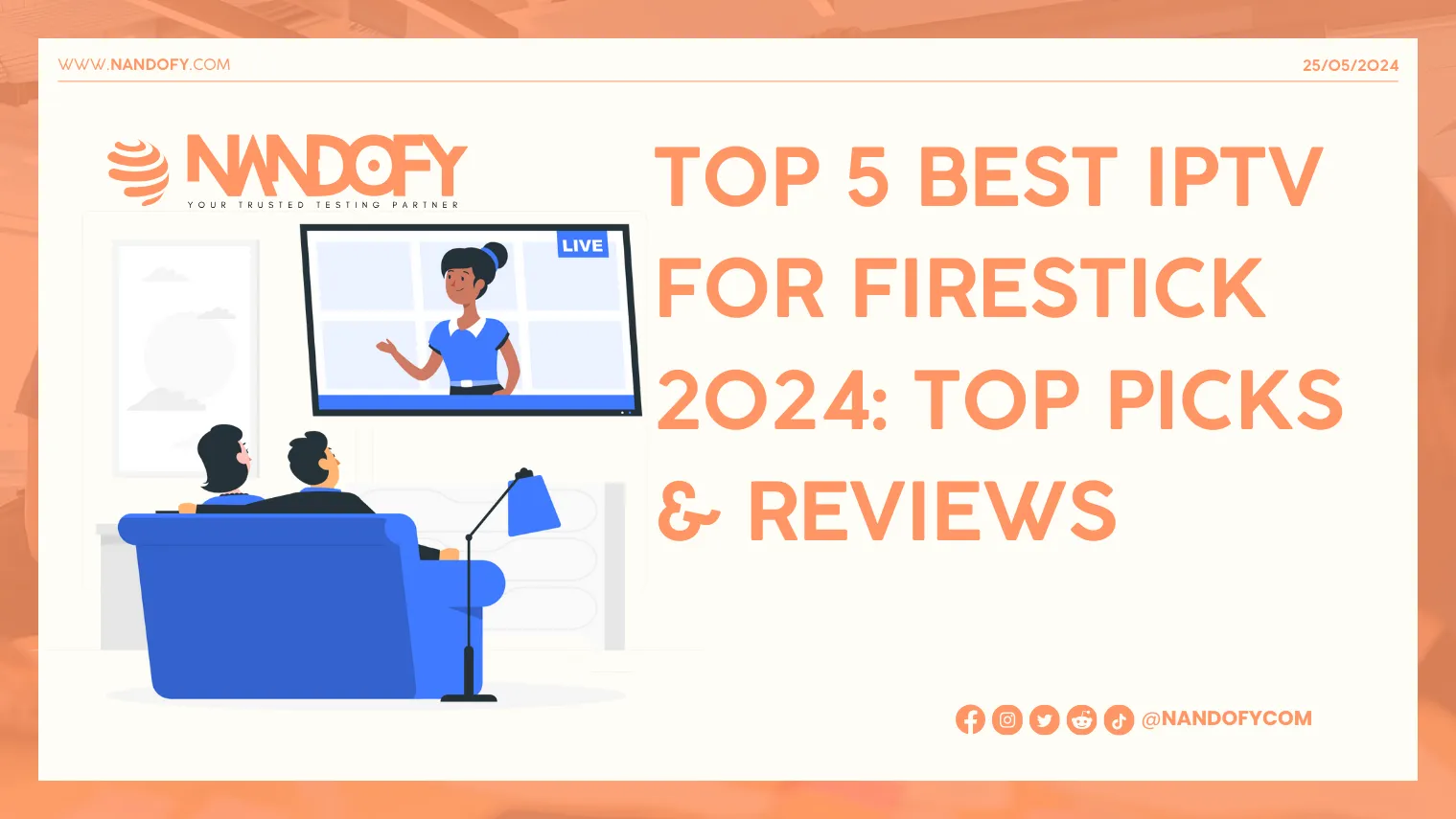 TOP 5 Best IPTV for Firestick 2024: Top Picks & Reviews