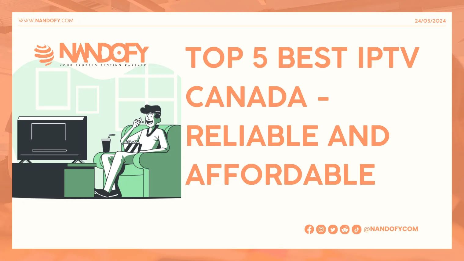 Top 5 Best IPTV Canada – Reliable and Affordable