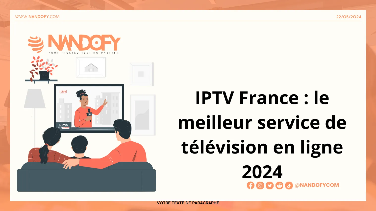 IPTV France : le meilleur service de télévision en ligne 2024