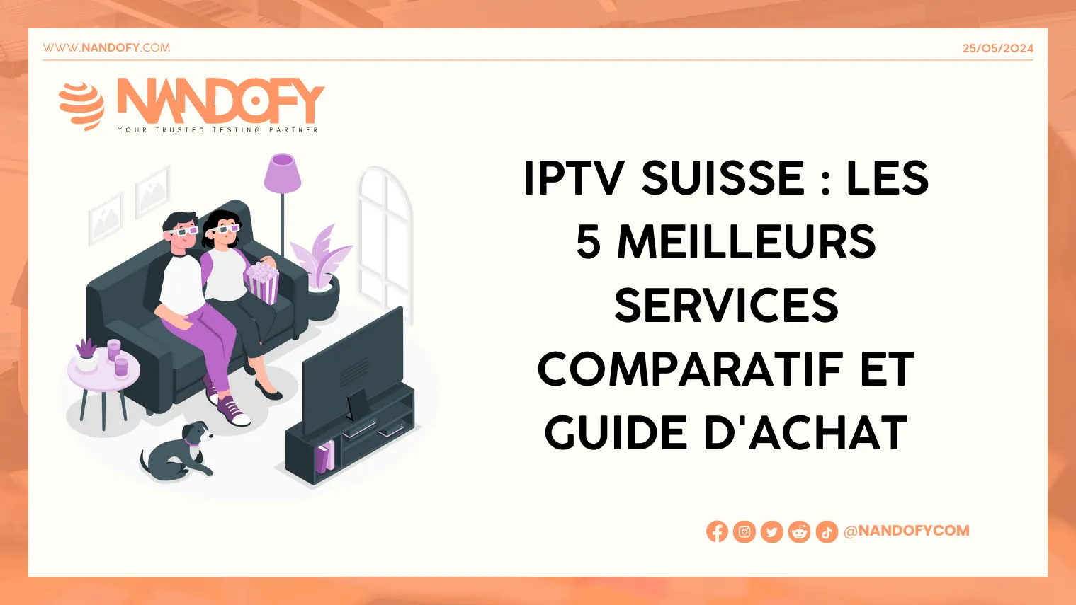 IPTV Suisse : Les 5 meilleurs Services Comparatif et Guide d’Achat